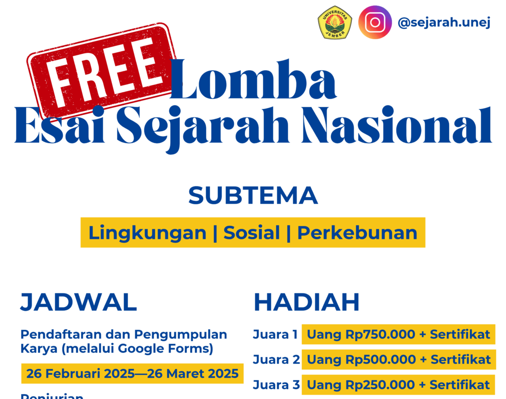 Lomba Esai Sejarah Nasional: Jejak Lingkungan, Sosial, & Perkebunan untuk Masa Depan